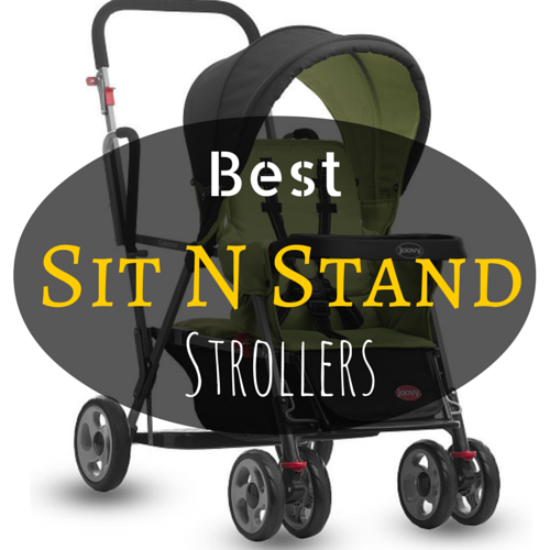 Best sit n stand strollers